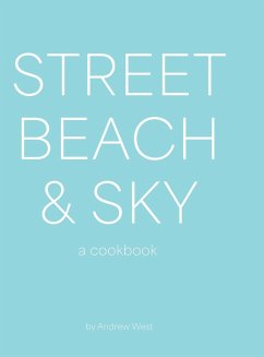 Street, Beach & Sky - West, Andrew