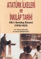 Atatürk Ilkeleri ve Inkilap Tarihi Cilt 1 - Gülcan, Yilmaz; Sensekerci, Erkan