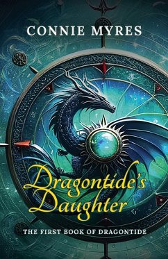 Dragontide's Daughter - Myres, Connie