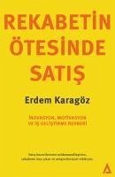 Rekabetin Ötesinde Satis - Karagöz, Erdem