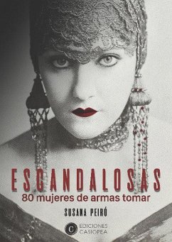 Cover ESCANDALOSAS: 80 MUJERES DE ARMAS TOMAR