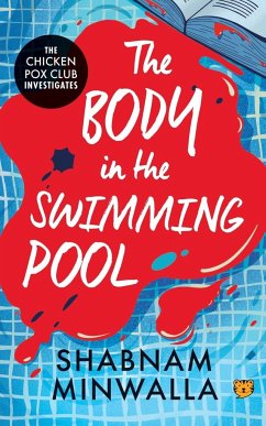 The Body in The Swimming Pool - Minwalla, Shabnam