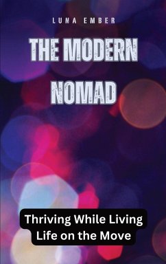 The Modern Nomad - Ember, Luna