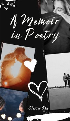 A Memoir in Poetry - Oja, Olivia