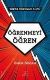 Ögrenmeyi Ögren - Süper Ögrenme Gücü