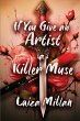 If You Give an Artist a Killer Muse - Bild 1