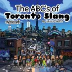 The ABC's of Toronto Slang