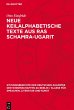 Neue Keilalphabetische Texte aus Ras... - Bild 1