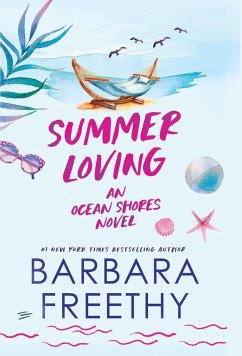 Summer Loving - Freethy, Barbara