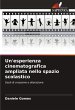 Un'esperienza cinematografica ampliata... - Bild 1