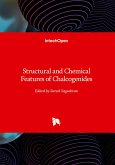 Structural and Chemical Features of Chalcogenides
