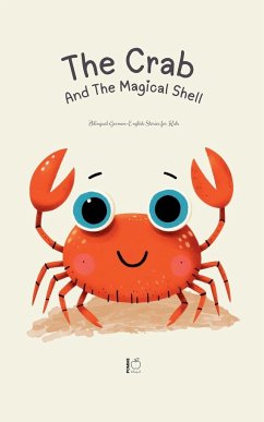 The Crab And The Magical Shell - Bilingual, Pomme