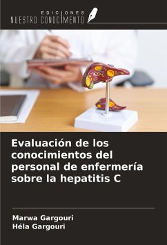 Evaluación de los conocimientos del personal de enfermería sobre la hepatitis C - Gargouri, Marwa; Gargouri, Hela