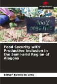Food Security with Productive Inclusion in the Semi-arid Region of Alagoas