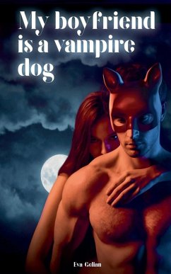 Cover My Boyfriend Is a Vampire Dog