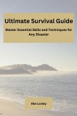 Ultimate Survival Guide