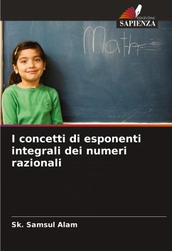 Cover I concetti di esponenti integrali dei numeri razionali