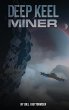 Deep Keel Miner - Bild 1