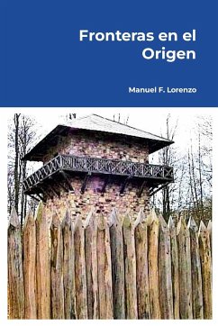 Fronteras en el origen - Fernández Lorenzo, Manuel