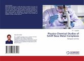 Physico-Chemical Studies of Schiff Base Metal Complexes