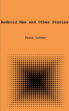 Cover Android Mae and Other Stories