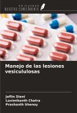 Manejo de las lesiones vesicululosas