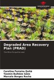 Degraded Area Recovery Plan (PRAD)