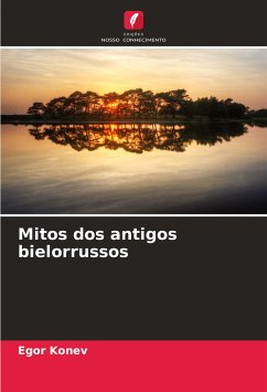 Mitos dos antigos bielorrussos - Konev, Egor