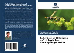 Außerblütige Nektarien auf biologischen Bekämpfungsmitteln - Moorthy, Naveenkumar; Muthusamy, Kandibane