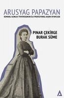 Arusyag Papazyan - Cekirge, Pinar