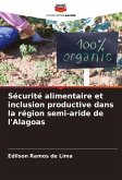 Sécurité alimentaire et inclusion productive dans la région semi-aride de l'Alagoas