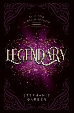 Legendary - Garber, Stephanie