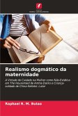 Realismo dogmático da maternidade