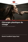 Chirurgie plastique du visage