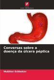 Conversas sobre a doença da úlcera péptica