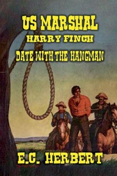 U.S. Marshal Finch - Date with the Hangman - Herbert, E. C.