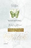 Intuitive-Keep Moving-The best is yet to come