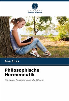 Philosophische Hermeneutik - Elias, Ana