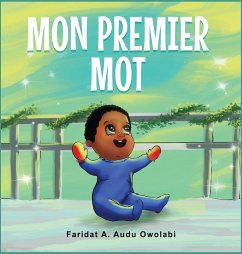 Mon premier mot - A. Audu, Faridat