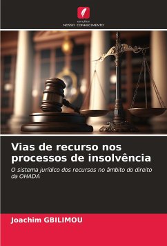 Vias de recurso nos processos de insolvência - Gbilimou, Joachim