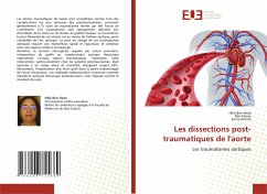 Les dissections post-traumatiques de l'aorte - Ben Jmaà, Hèla;Karray, Rim;Ketata, Emna