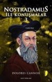 Nostradamus Ile Konusmalar - 3