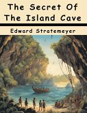 The Secret Of The Island Cave