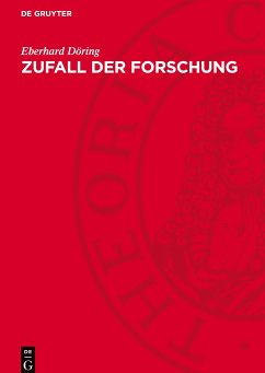 Zufall der Forschung - Döring, Eberhard