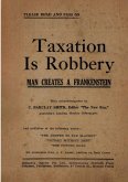 Taxation is Robbery