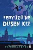 Yeryüzüne Düsen Kiz