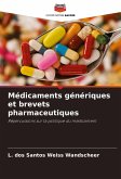 Médicaments génériques et brevets pharmaceutiques
