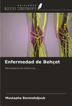 Enfermedad de Behçet - Benmahdjoub, Mustapha