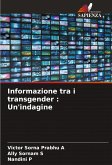 Informazione tra i transgender : Un'indagine