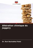 Altération chimique du Jaggery